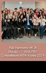Nail Harmonry HK & Macau——NAILPRO Competitions ASIA Korea 2024